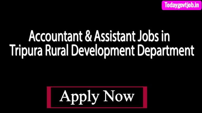 Accountant Assistant Jobs in Tripura Rural Development Department Recruitment 2020