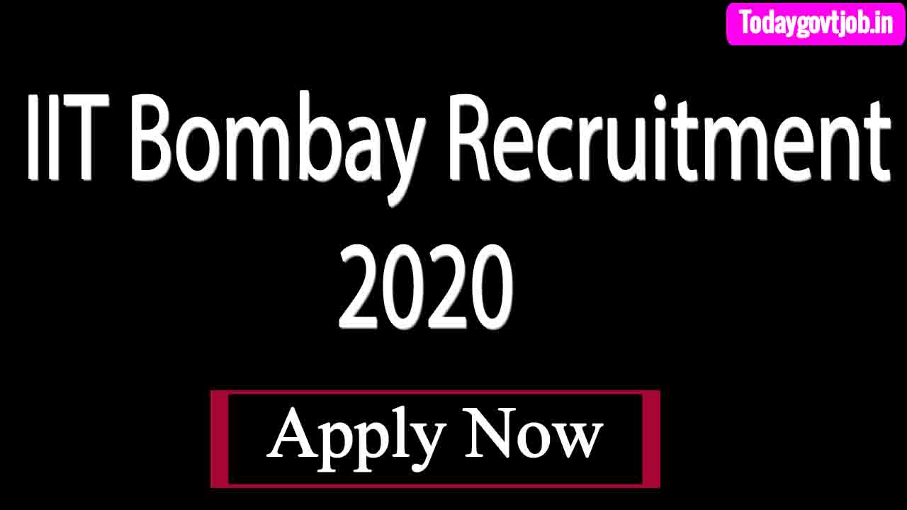 IIT Bombay Recruitment 2020