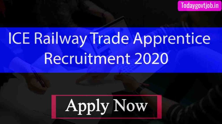 ICE Railway Trade Apprentice Recruitment 2020