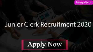 Junior Clerk Recruitment 2020