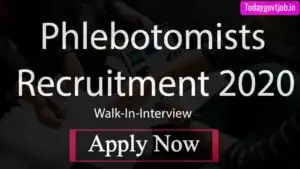 Phlebotomists Recruitment 2020