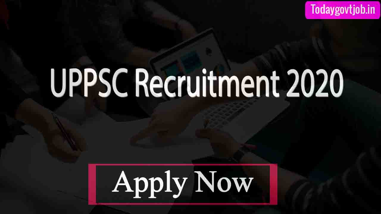 UPPSC Recruitment 2020