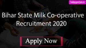 Bihar State Milk Co-operative Recruitment 2020