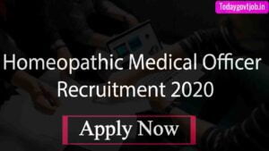 Homeopathic Medical Officer Recruitment 2020