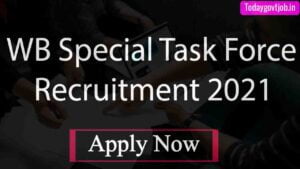 WB Special Task Force Recruitment 2021