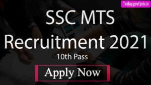 SSC MTS Recruitment 2021 