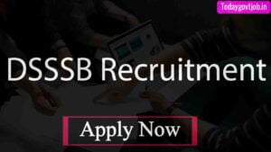 DSSSB Recruitment 2021