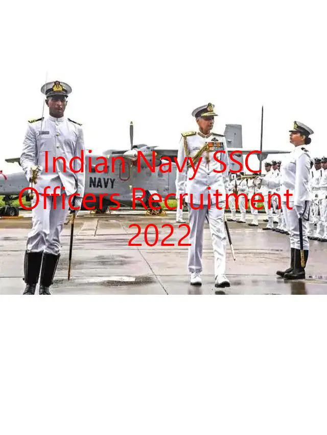 Indian Navy SSC Officers Recruitment 2022