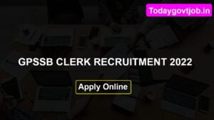 GPSSB Clerk Recruitment 2022