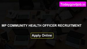 MP Community Health Officer Recruitment 2022