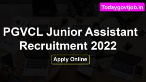 PGVCL Junior Assistant Recruitment 2022