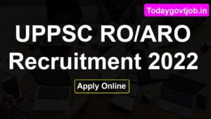 UPPSC RO ARO Recruitment 2022