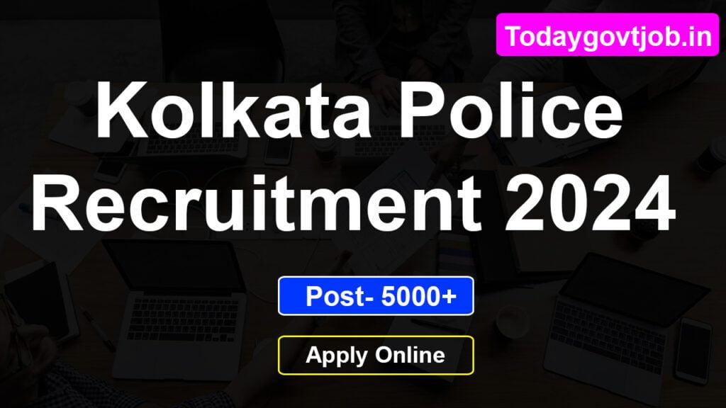 Kolkata Police Sergeant Recruitment 2024 | KP recruitment 2024 1 Kolkata Police Recruitment 2024