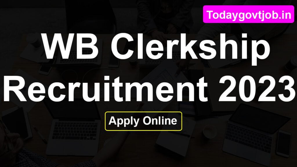 WB PSC Clerkship Syllabus | WBPSC Recruitment Apply Online 1 WB PSC Clerkship Syllabus 2023