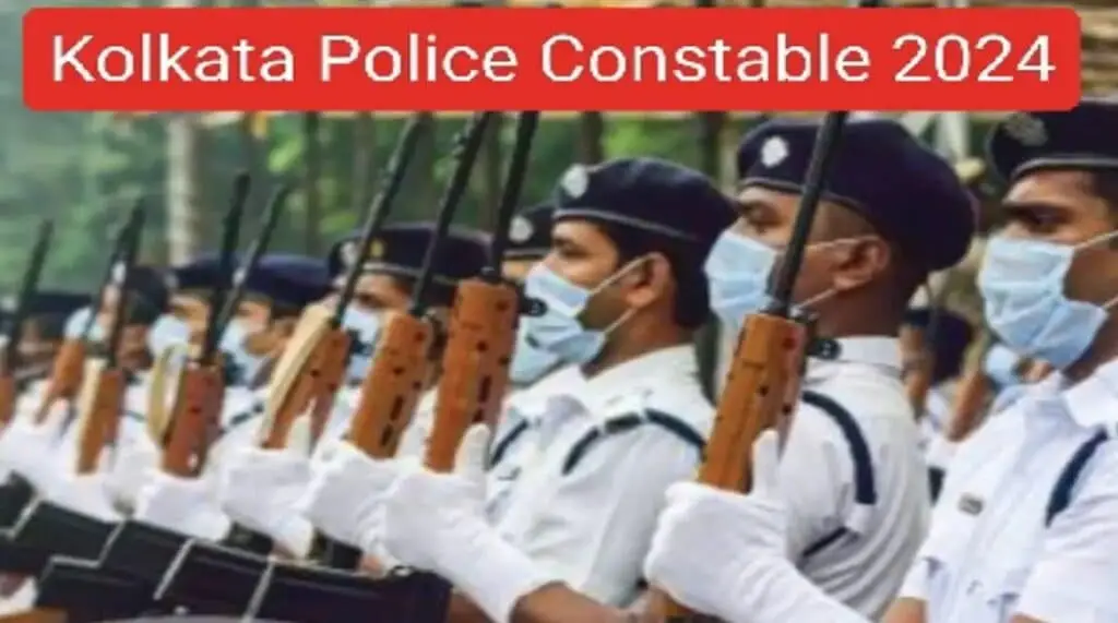 Kolkata Police Constable Recruitment 2024 1 Kolkata Police Constable Recruitment 2024